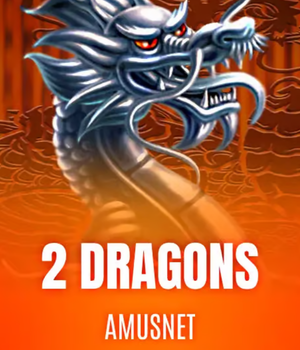 2 Dragons