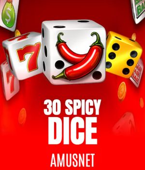 30 Spicy Dice