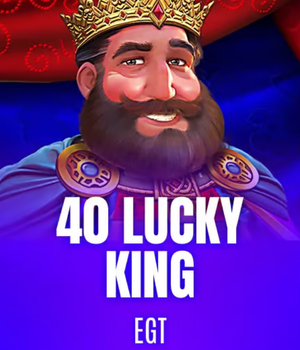 40 Lucky king